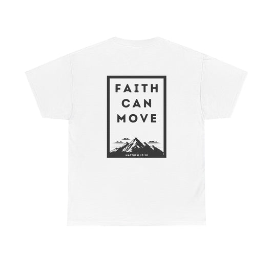 Faith Can Move Mountains tee