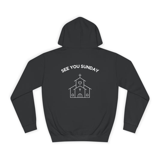 See You Sunday Hoodie